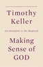 Making Sense of God: An Invitation to the Skeptical
