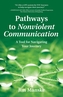 Pathways to Nonviolent Communication