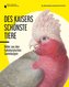 Des Kaisers schönste Tiere