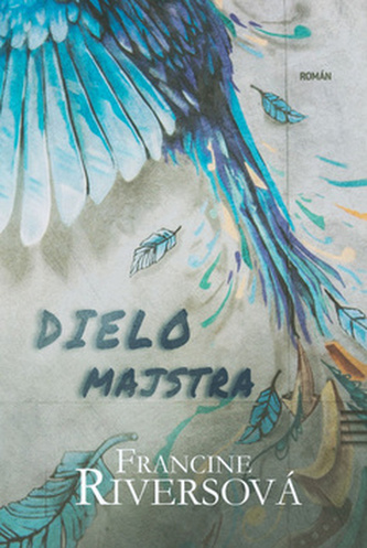 Dielo majstra Dielo majstra