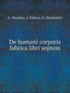 De humani corporis fabrica libri septem