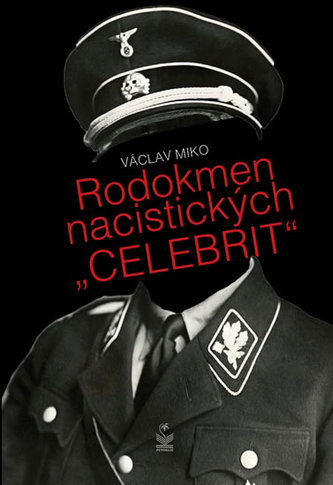 Rodokmen nacistických CELEBRIT