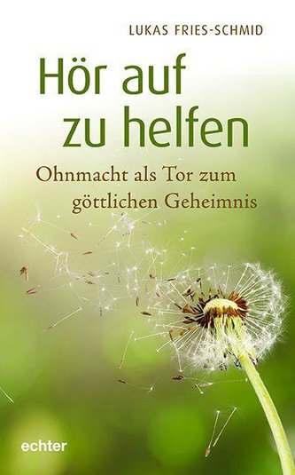 Hör auf zu helfen