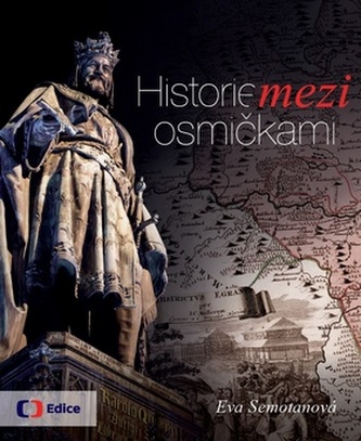Historie mezi osmičkami