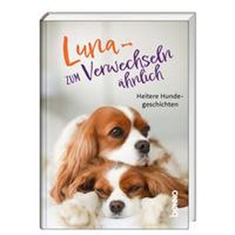 Luna - zum Verwechseln ähnlich