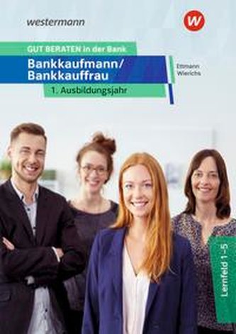 GUT BERATEN in der Bank. 1. Ausbildungsjahr: Schülerband