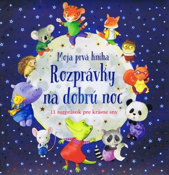 Moja prvá kniha - Rozprávky na dobrú noc