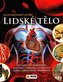 Lidské tělo - Ilustrovaný atlas