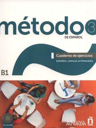 Método 3/B1 de espaňol: Cuaderno de Ejercicios
