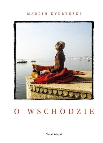 O wschodzie O wschodzie