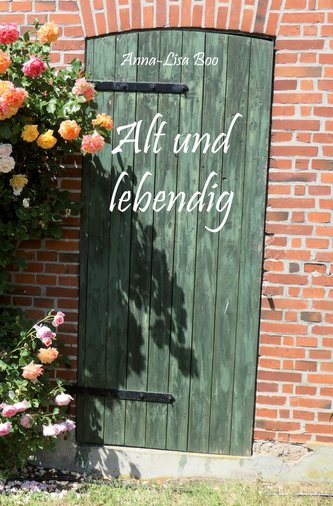 Alt und lebendig