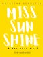 Miss Sunshine und der böse Wolf