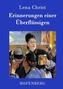 Erinnerungen einer Überflüssigen
