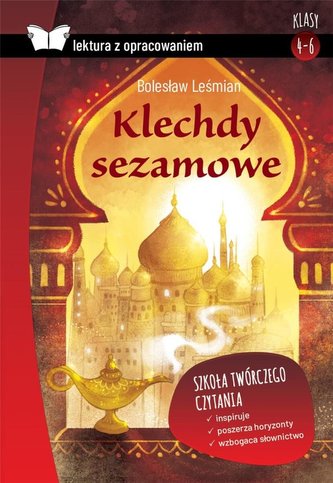 Klechdy sezamowe Lektura z opracowaniem