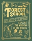 Forest School For Grown-Ups