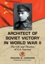 Architect of Soviet Victory in World War II