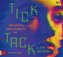 Tick Tack