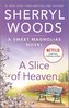 A Slice of Heaven
