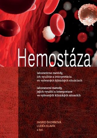 Hemostáza, 2. vydání