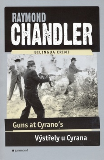 Výstřely u Cyrana, Guns at Cyrano's