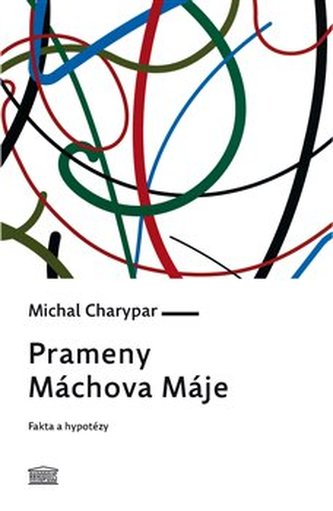 Prameny Máchova Máje Prameny Máchova Máje