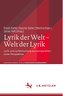 Lyrik der Welt - Welt der Lyrik