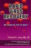 Rapid Virus Recovery
