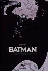 Batman: The Dark Prince Charming