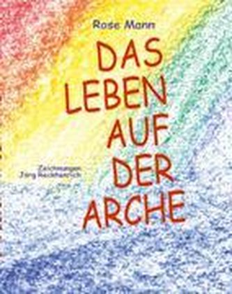 Das Leben auf der Arche