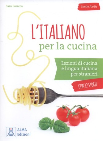 L'italiano per la cucina Livello A2/B1