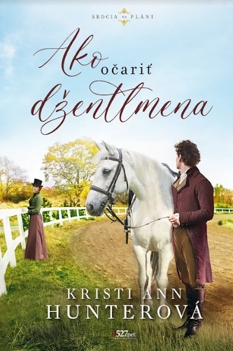 Ako očariť džentlmena