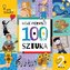 MOJE PIERWSZE 100 SŁÓW SZTUKA. 2+
