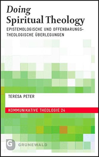 Doing Spiritual Theology