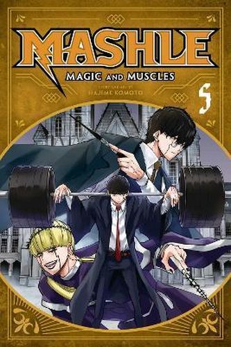Mashle: Magic and Muscles, Vol. 5: Volume 5