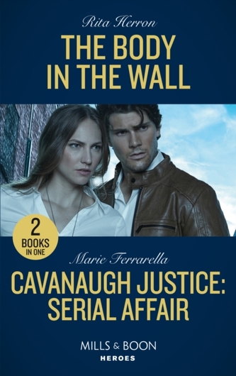 The Body In The Wall / Cavanaugh Justice: Serial Affair