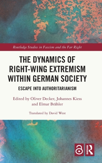 The Dynamics of Right-Wing Extremism within German Society