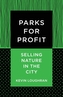 Parks for Profit