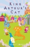 KING ARTHURS CAT