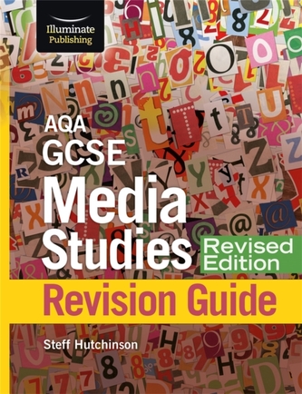 AQA GCSE Media Studies Revision Guide Revised Edition