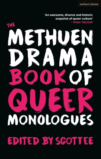 The Methuen Drama Book of Queer Monologues