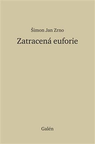 Ztracená euforie