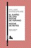 El Sueňo De Una Noche De Verano / Noche de Reyes