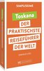 SIMPLISSIME - der praktischste Reiseführer der Welt Toskana