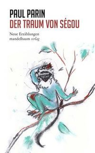 Der Traum von Ségou