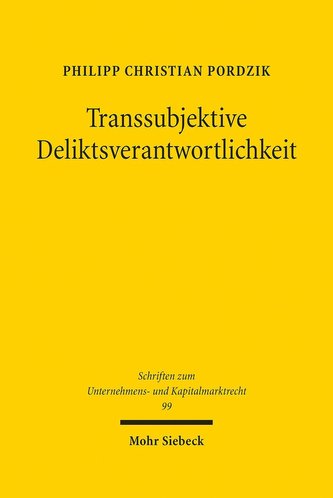 Transsubjektive Deliktsverantwortlichkeit