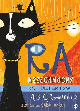 Ra Wszechmocny Kot detektyw Tom 1 Ra Wszechmocny Kot detektyw Tom 1