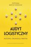 Audyt logistyczny Metodyka organizacja praktyka