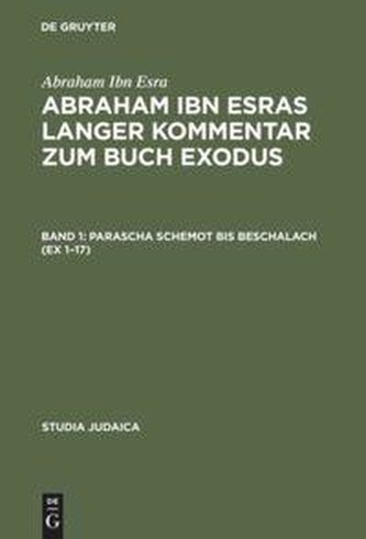 Abraham ibn Esras langer Kommentar zum Buch Exodus