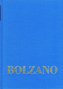 Bernard Bolzano Gesamtausgabe / Reihe I: Schriften. Band 1: Mathematische Schriften 1804-1810