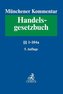 Münchener Kommentar zum Handelsgesetzbuch Band 1: Erstes Buch. Handelsstand §§ 1-104a